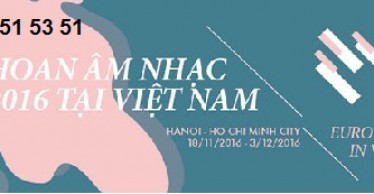 Liên hoan âm nhạc châu Âu 2016 tại Hà Nội